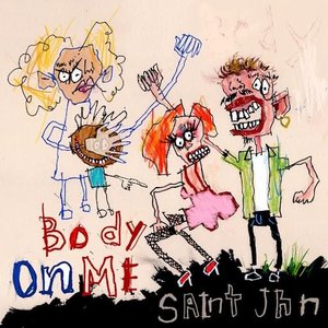 Saint Jhn - Body On Me Lyrics - Zortam Music