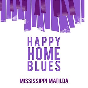 Happy Home Blues