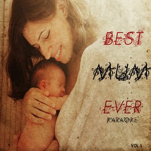 Best Mum Ever - Karaoke, Vol. 1
