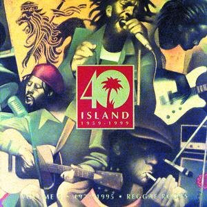 Island 40th Anniversary Vol 5: Reggae Roots 1972-1995