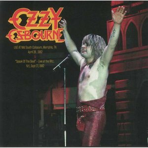 Live At Mid South Coliseum, Memphis TN, April 28, 1982 & "Speak Of The Devil" - Live At The Ritz, NY., Sept 27, 1982