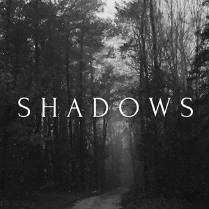 Shadows