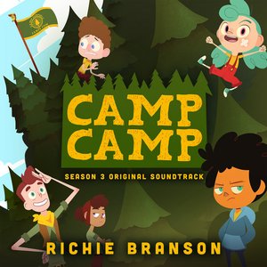 Camp Camp: Season 3 (Music from the Rooster Teeth Series)