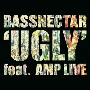 Ugly (feat. AMP Live)