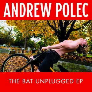 The Bat Unplugged EP
