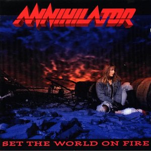 Set The World On Fire (Explicit Version)