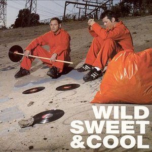 Wild, Sweet and Cool