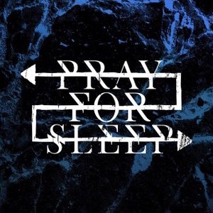 Pray for Sleep - EP