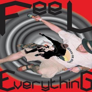 Feel Everything