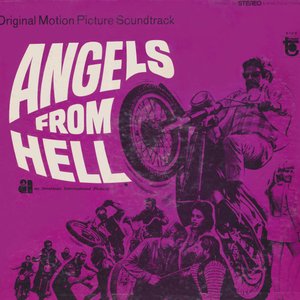 Angels From Hell - Remastered. Original Motion Picture Soundtrack