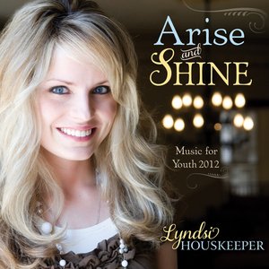 Arise and Shine