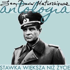 Stawka wieksza niz zycie (Jerzy 'Dudus' Matuszkiewicz)