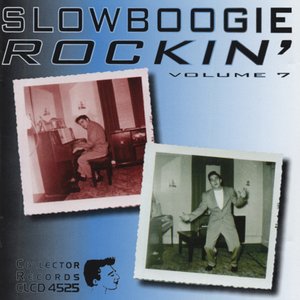 Slow Boogie Rockin' Vol. 7
