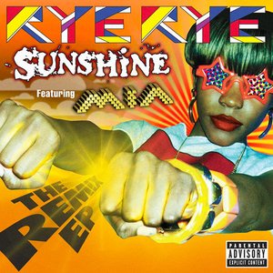 Sunshine (feat. M.I.A.) [The Remixes] - EP