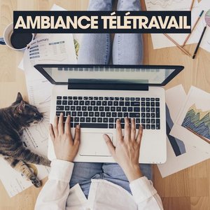 Ambiance Télétravail