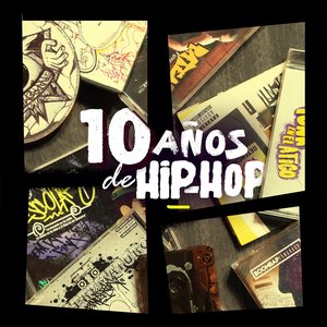 10 Años de Hip-Hop