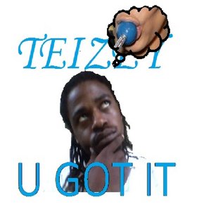U Got It