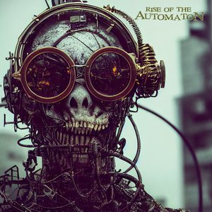 Rise of the Automaton