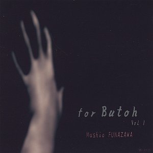 “For Butoh Vol,1”的封面