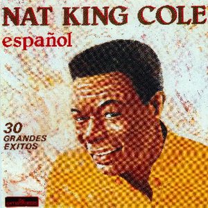 Nat King Cole  - Inolvidable (Canta En Español )