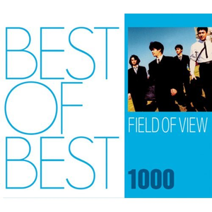BEST OF BEST 1000 FIELD OF VIEW cover