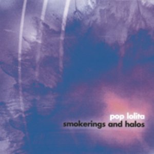 smokerings and halos