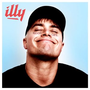 Good Life [Explicit]