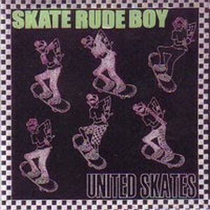 SKATE RUDE BOY