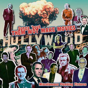Songs 'bout Them Wot Make Movies