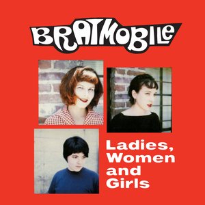 Ladies, Women and Girls [Explicit]