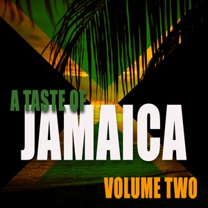 A Taste Of Jamaica Vol 2