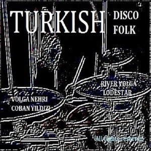 Turkish Disco Folk
