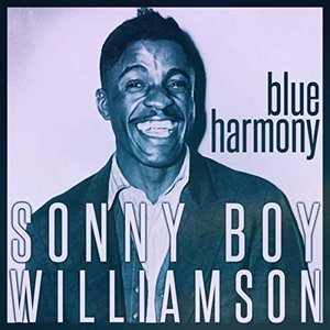 Sonny Boy Williamson - Blue Harmony