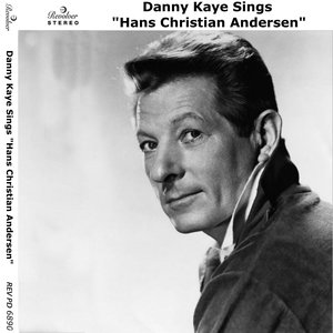 Danny Kaye Sings Hans Christian Andersen