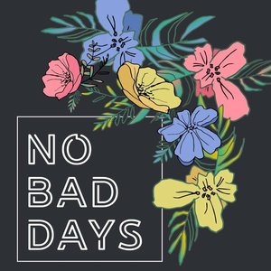 No Bad Days 的头像