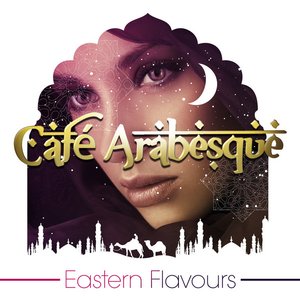 Café Arabesque - Eastern Flavours