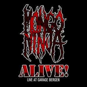 ALIVE!