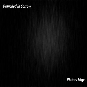 Drenched in Sorrow - Single