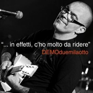 Image for '"...in effetti, c'ho molto da ridere"'