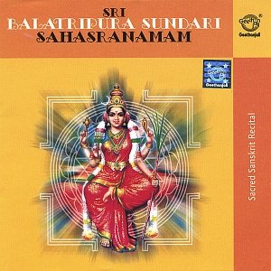 Sri Balatripura Sundari Sahasranamam
