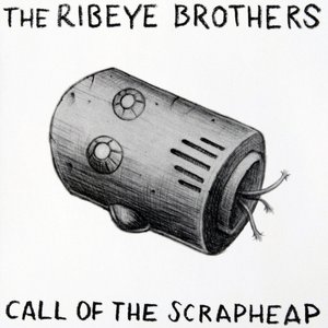 Call of the Scrapheap [Explicit]