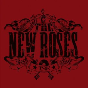 The New Roses