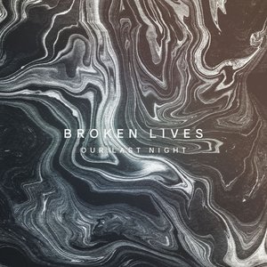 Broken Lives - Single