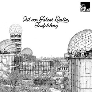 Stil vor Talent Berlin - Teufelsberg