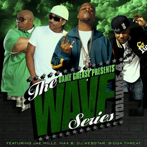 Dame Grease Presents The Wave Series Vol. 4