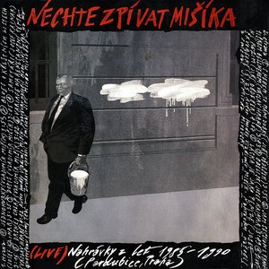 Nechte zpivat Misika!