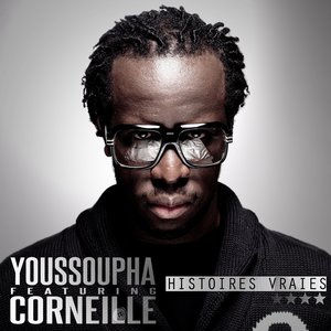 Histoires vraies (feat. Corneille)