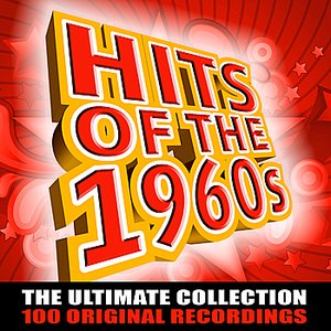 Hits Of The 1960s - 100 Original Recordings