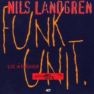 Image for 'Funk Unit - Live In Stockholm'