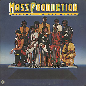 Mass Production - Welcome To Our World - Zortam Music